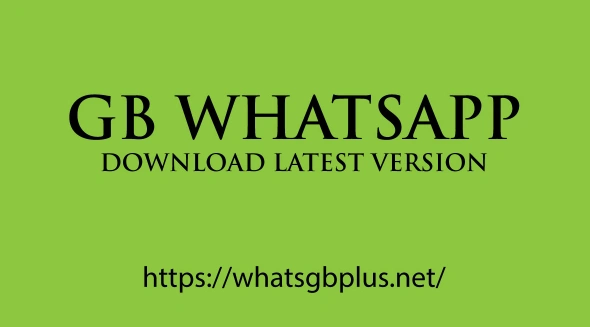 gb whatsapp latest version